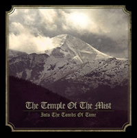 The Temple of the Mist - Into the Tombs of Time