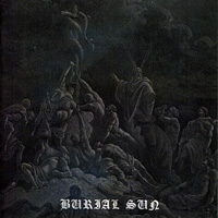 Burial Sun - Burial Sun
