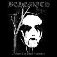 Behemoth - From the Pagan Vastlands