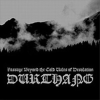 Durthang - Passage Beyond the cold Vales of Desolation