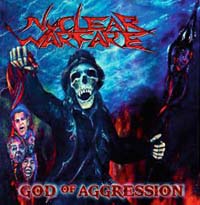 Nuclear Warfare - God of Aggression