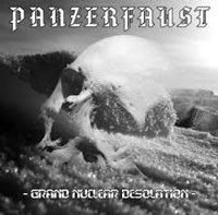 Panzerfaust - Grand Nuclear Desolation